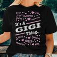 Gigi Grandma Gift Its A Gigi Thing Women T-shirt Gifts for Her