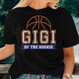 Gigi Of Rookie 1St Birthday Basketball Theme Matching Party Women T-shirt Gifts for Her