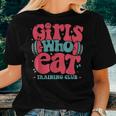 Girls Who Eat Training Club Barbell Fitness Gym Girls Women T-shirt Gifts for Her