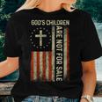 God's Children Are Not For Sale Usa Flag Idea Quote Women T-shirt Gifts for Her