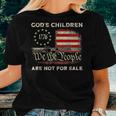 Gods Children Are Not For Sale Vintage Gods Children Women T-shirt Gifts for Her