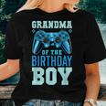 Grandma Of The Birthday Boy Matching Video Gamer Birthday Women T-shirt Gifts for Her