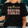 Groovy School Nurse Appreciation Week Back To School Women T-shirt Gifts for Her