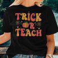Groovy Trick Or Teach Halloween Teacher Life Girl Women T-shirt Gifts for Her