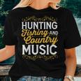 Hunting Fishing And Country Music Cowgirl Women T-shirt Gifts for Her