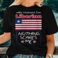 My Husband Is Liberian Liberia Flag Heritage Roots Pride Women T-shirt Gifts for Her