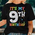 It's My 9Th Birthday 9 Nine Happy Birthday Boy Or Girls Women T-shirt Gifts for Her
