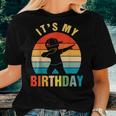 It's My Birthday For Boys Girls Dabbing Party Women T-shirt Gifts for Her