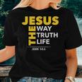 Jesus The Way Truth Life John 146 Christian Bible Women T-shirt Gifts for Her