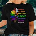 Kindness Peace Equality Sunflower Gay Pride Women T-shirt Gifts for Her