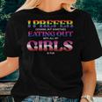 Lgbt Prefer Eating Out Girls Lesbian Bi Gay Women Men Women T-shirt Gifts for Her