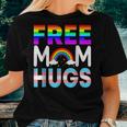 Lgbtq Free Mom Hugs Gay Pride Lgbt Rainbow Women Women T-shirt Gifts for Her