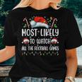 Most Likely To Watch All The Football Games Christmas Family Women T-shirt Gifts for Her