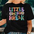 Little Miss Pre K Girl Retro Happy First Day Back To School Women T-shirt Gifts for Her