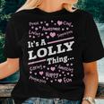 Lolly Grandma Gift Its A Lolly Thing Women T-shirt Gifts for Her