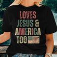 Loves Jesus And American Too Retro Patriotic Patriotic Women T-shirt Crewneck Gifts for Her