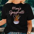 Moms Spaghetti And Meatballs Meme Food For Women Women T-shirt Gifts for Her