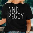And Peggy Peggy Schuyler Famous In History Women T-shirt Gifts for Her