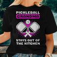 Pickleball Grandma Stays Out Of The Kitchen Grandmother Women T-shirt Gifts for Her