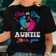 Pink Or Blue Auntie Loves You Baby Gender Reveal Party Women Women T-shirt Gifts for Her