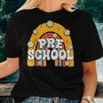 Preschool Rainbow First Day Back To School Teacher Kid Women T-shirt Gifts for Her