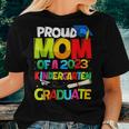 Proud Mom Of A Class Of 2023 Kindergarten Graduate Top Women T-shirt Gifts for Her