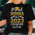 Proud Momma Of A Class Of 2023 5Th Grade Graduate Women T-shirt Gifts for Her