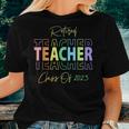 Retired Teacher Class Of 2023 Retirement Men Women Women T-shirt Gifts for Her