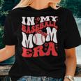 Retro In My Baseball Mom Era Mama Boy Women T-shirt Gifts for Her