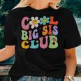Retro Groovy Cool Big Sis Club Flower Kids Girls Big Sister Women T-shirt Gifts for Her