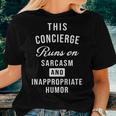 Sarcastic Hotel Or Health Care Concierge Saying Women T-shirt Gifts for Her
