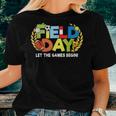 School Field Day Teacher Let The Games Begin Field Day 2022 Women T-shirt Gifts for Her