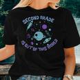 Second Grade Is Out Of This World Space Women T-shirt Gifts for Her