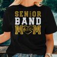 Senior Band Mom Class Of 2024 Marching Band Parent Women T-shirt Gifts for Her