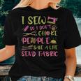 Sewing Lover - Sewing Mom - I Sew So I Dont Choke People Women T-shirt Gifts for Her
