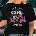Im A Simple Girl I Love Dogs Camping And Wine Women T-shirt Gifts for Her
