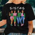Sistas Melanin Black Black History Month African Queen Women T-shirt Gifts for Her