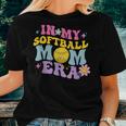 In My Softball Mom Era Retro Groovy Mom Life For Game Day Women T-shirt Gifts for Her