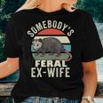 Somebodys Feral Ex Wife Divorce Retro Feral Cat Mom For Mom Women T-shirt Gifts for Her