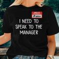 Speak To The Manager Karen Halloween Costume For Women T-shirt Gifts for Her