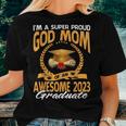 Im A Super Proud God Mom Of An Awesome 2023 Graduate Women T-shirt Gifts for Her