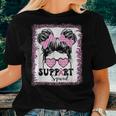 Support Squad Messy Hair Bun Girl Pink Warrior Breast Cancer Women T-shirt Gifts for Her