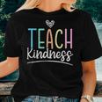 Teach Kindness Be Kind Inspirational Motivational Women T-shirt Gifts for Her