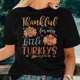 Teachers Thanksgiving Fall Thankful For My Little Turkey Women T-shirt Gifts for Her