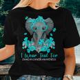 Teal Elephant I Wear Teal For Ovarian Cancer Awareness Women T-shirt Gifts for Her