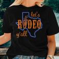 Texan Cowboy Cowgirl Let's Rodeo Y'all Cute Hlsr Women T-shirt Gifts for Her