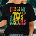 This Is My 70S Costume Peace 70S Party Outfit Groovy Women T-shirt Gifts for Her
