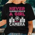 Never Underestimate A Girl With A Camera Girl Photographer Women T-shirt Gifts for Her