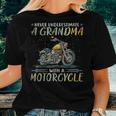 Never Underestimate A Grandma With A Motorcycle Women T-shirt Gifts for Her