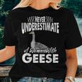 Never Underestimate A Woman With Geese Goose Women T-shirt Gifts for Her